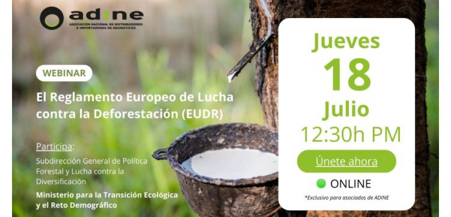 Adine Webinar Reglamento deforestacion neumaticos